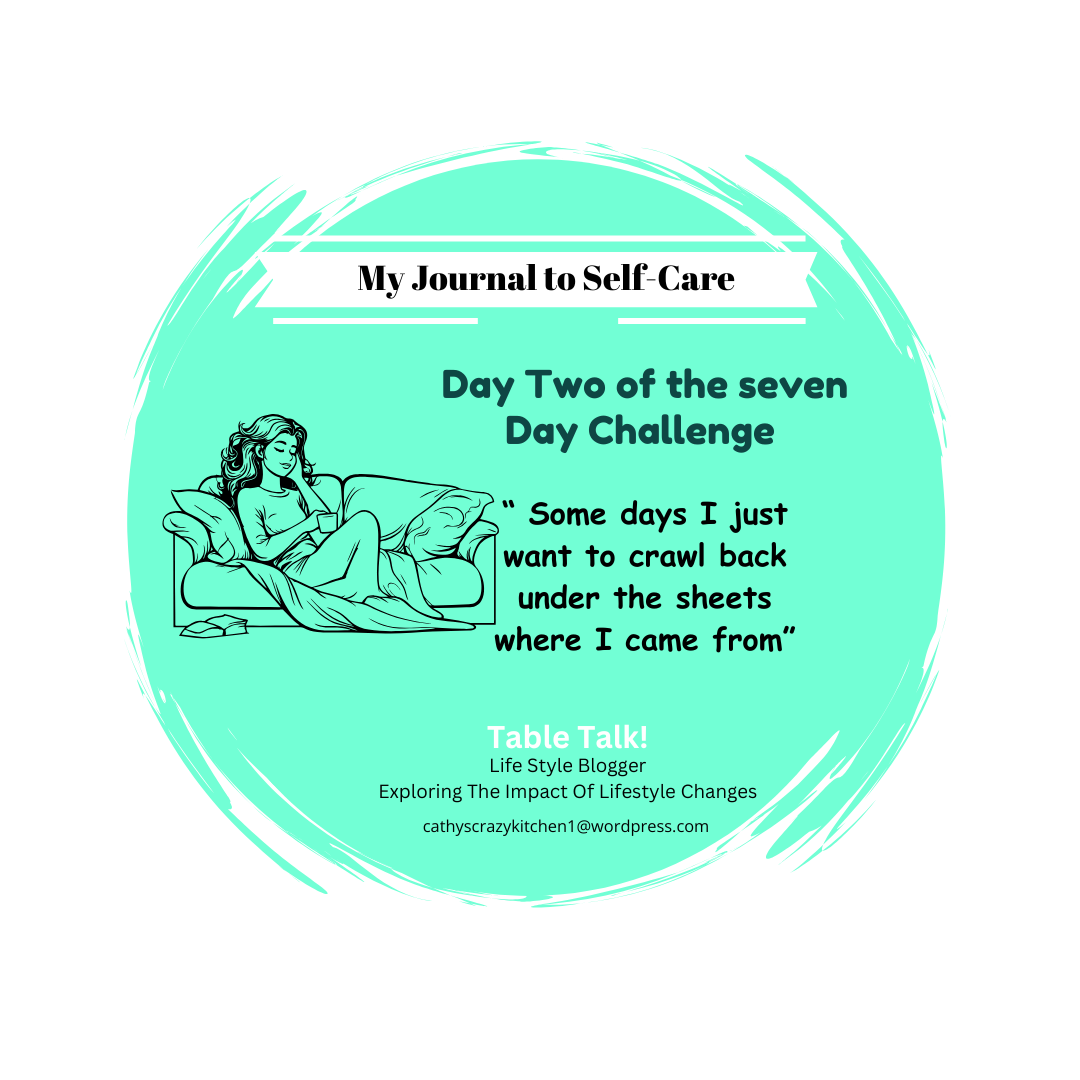Day Two of the Seven Day Challenge