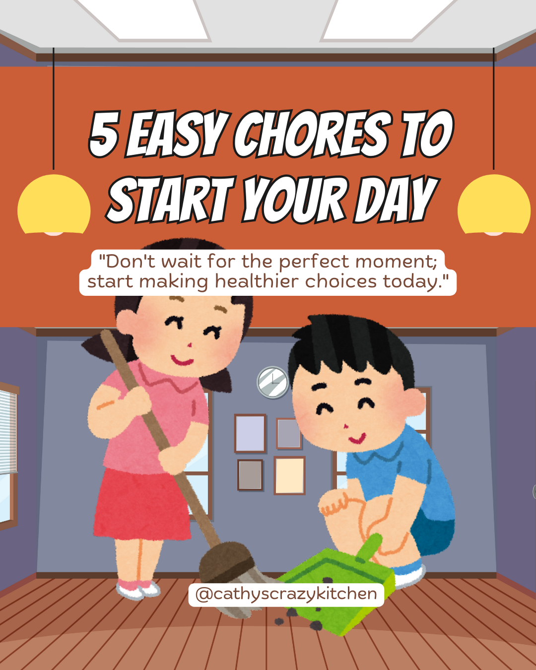 5 Easy to do Household Chores